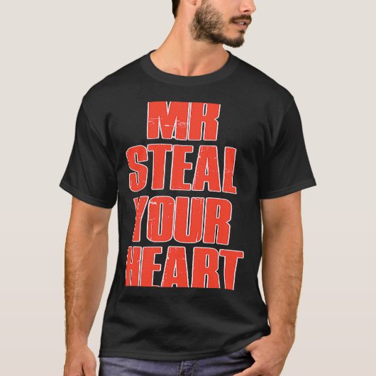 mr.あなたのハートを盗む tシャツ (正面)
