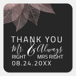 Mr おもしろい Right 結婚 $ Always Ms Right Animversar スクエアシール