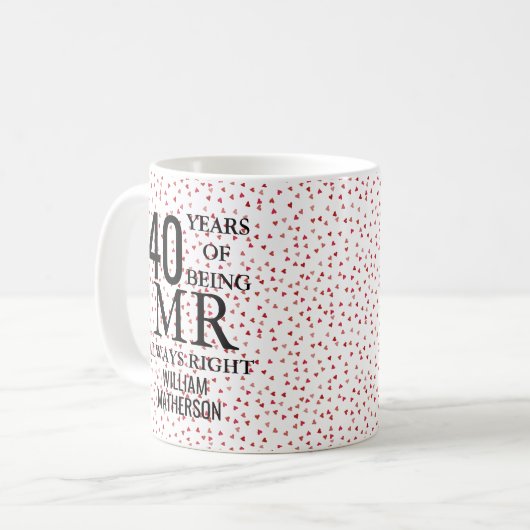 Mr Always Rightおもしろい40周年記念ルビーハート コーヒーマグカップ (正面左)