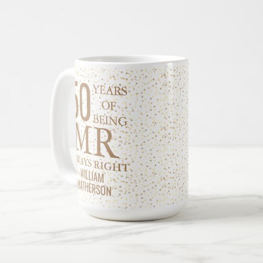 Mr Always Rightおもしろい50周年記念金ゴールドハート コーヒーマグカップ (正面左)