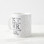 Mr Always Right おもしろ 25 周年 シルバーハート コーヒーマグカップ (正面左)