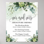 Mr and Mrs signature drinks sign succulent boho ポスター<br><div class="desc">Mr and Mrs signature drinks sign succulent boho eucalytus greenery foliage,  Contact me for matching items or for customization,  Blush Roses ©</div>