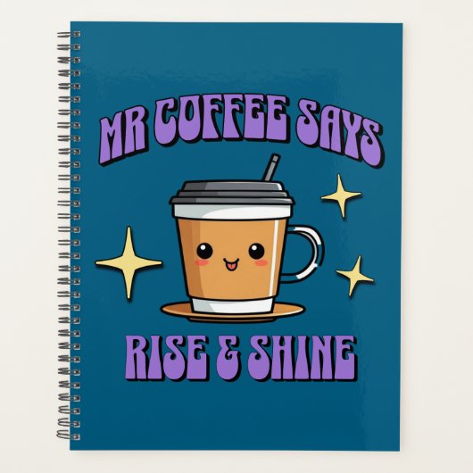 Mr Coffee Says Rise & Shine プランナー手帳 (正面)
