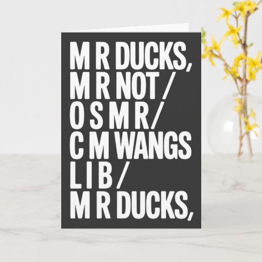 MR Ducks Funny Phonetic Joke Southern Humor Gift カード (黄色い花)