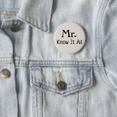 Mr. Know It All Nameプレート 缶バッジ (インサイチュ)