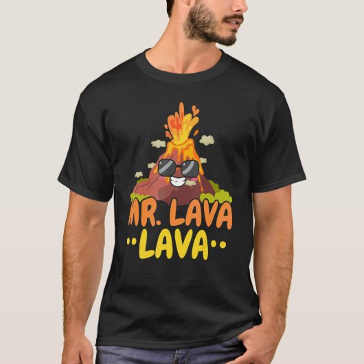 Mr Lava Lava Geology Volocanology Volcano Lava Tシャツ (正面)