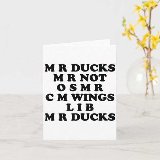 Mr M R Ducks T, Funny Duck Lover, Waterfowl Quote  カード (黄色い花)