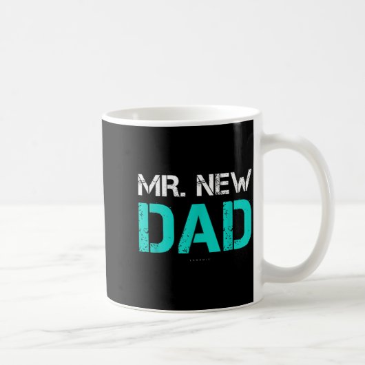 Mr. New Dad . Funny New Dad Tee Shirts  コーヒーマグカップ (右)