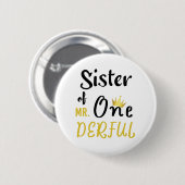 MR Onederfulのおもしろい姉Tシャツ 缶バッジ (正面&裏面)