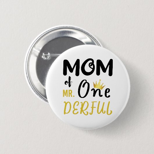 MR Onederful のお母さん 面白いファーストバースデーTシャツ 缶バッジ (正面&裏面)