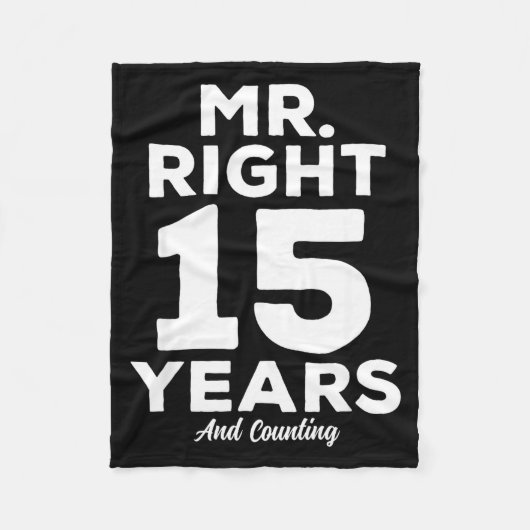 Mr. Right 15 Years Wedding Anniversary Funny Match フリースブランケット (正面)