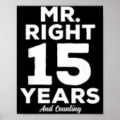 Mr. Right 15 Years Wedding Anniversary Funny Match ポスター (正面)