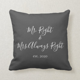 Mr.Right & Mrs. Always Right Pillow for Couples クッション