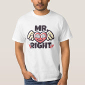 Mr. Right Tシャツ (正面)