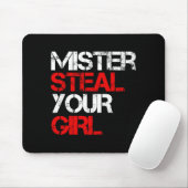 Mr Steal Yo Girl  マウスパッド (マウス)