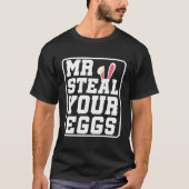 Mr Steal Your Eggs Kids Easter Day Easter Boys Tod Tシャツ (正面)
