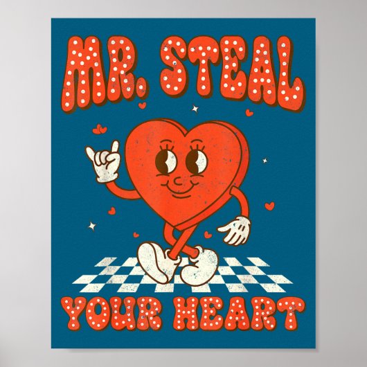 Mr Steal Your Heart For Boys Toddlers Valentine's  ポスター (正面)