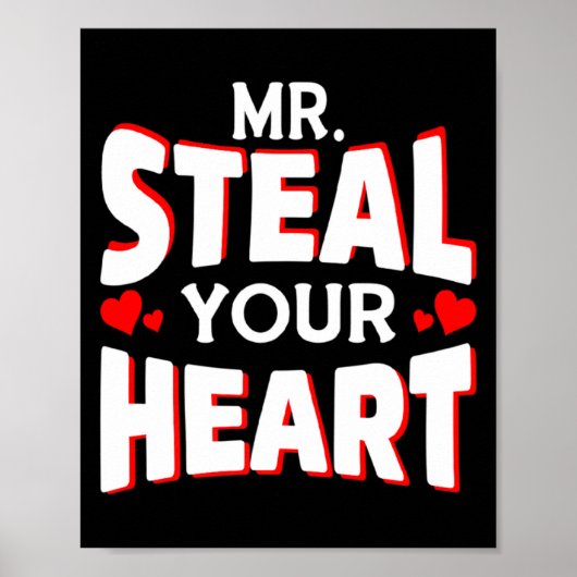 Mr Steal Your Heart For Boys Toddlers Valentines  ポスター (正面)