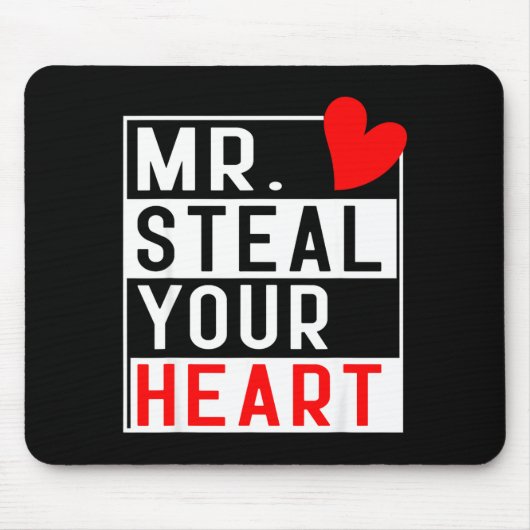 Mr Steal Your Heart For Boys Toddlers Valentine's  マウスパッド (正面)