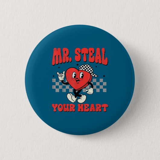 Mr Steal Your Heart For Boys Toddlers Valentine's  缶バッジ (正面)