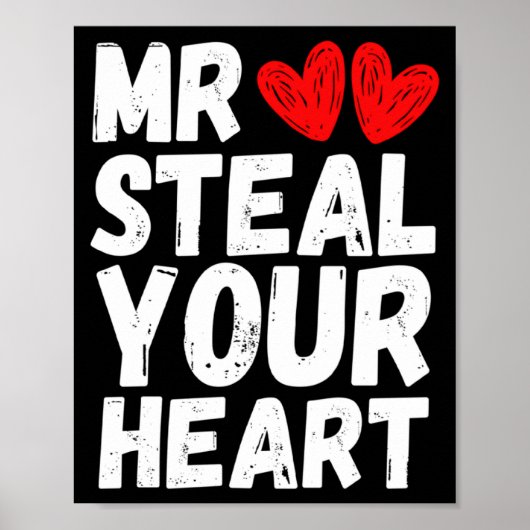 Mr Steal Your Heart Valentines Day Boys Kids  ポスター (正面)
