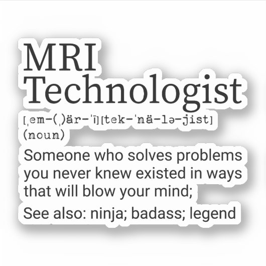 MRI Technologist Definition, MRI Tech Gift シール (正面)