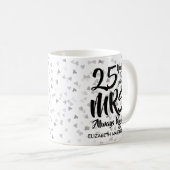 Mrs Always Rightおもしろい25th Silver Anniversary コーヒーマグカップ (正面右)