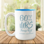 Mrs Always Rightおもしろい60結婚周年 ツートーンマグカップ<br><div class="desc">ミセス·オーライ結婚ツに対する60周年記念贈り物。名前と年を使用し結婚てカスタマイズおもしろいとユニーク誰の記念日にも祝お気に入り結婚の贈り物。設計者： Thisisnotme©</div>