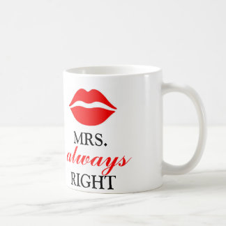 MRS. ALWAYS RIGHT コーヒーマグカップ