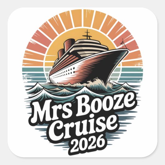 Mrs Booze Cruise 2026 Matching Couples  スクエアシール (正面)