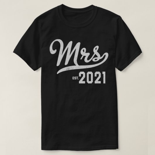 Mrs Est 2021 Wedding Engagement Newlywed Gift Pull Tシャツ (デザイン正面)