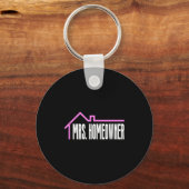 Mrs. Homeowner First Time Homeowner Housewarming  キーホルダー (正面)
