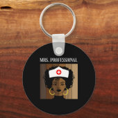 Mrs Professional Nursing Degree Nurse Profession B キーホルダー (正面)