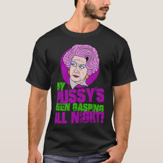 Mrs Slocombe My Pussy's Been Gasping All Night Quo Tシャツ