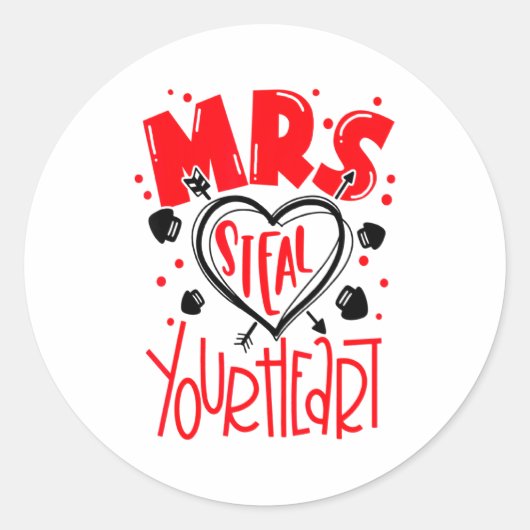 Mrs Steal Your Heart Valentines Day Matching Coup ラウンドシール (正面)