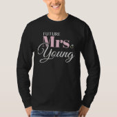Mrs Young Bachelorette Cute Engagement Tシャツ (正面)