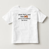 MSがお母さんの最後の神経で得る前に治療を見つけて下さい トドラーTシャツ (正面)