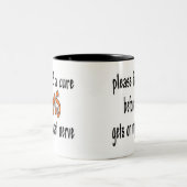 MSの前に治療を得ます私の最後の神経で見つけて下さい ツートーンマグカップ (中央)