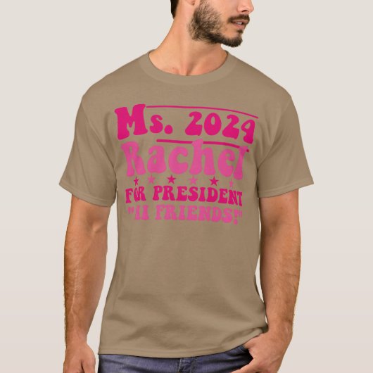 Ms2024 レイチェル大統領に!こんにちは友達 面白い tシャツ (正面)