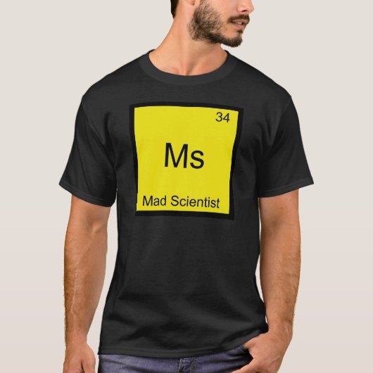 Ms - 狂科学者 楽しい化学元素記号 tシャツ (正面)