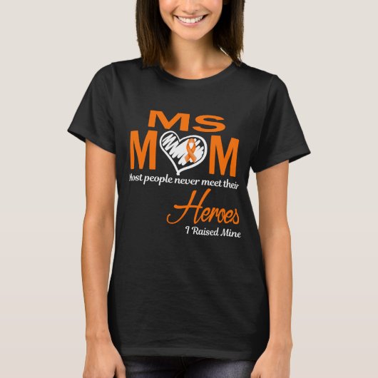 MS Mom私は私の家を育てた Tシャツ (正面)
