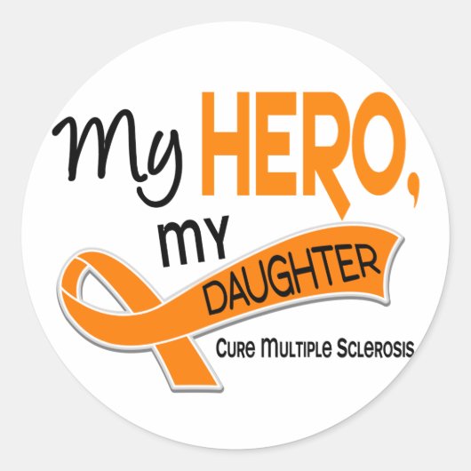 MS Multiple Sclerosis私のヒーロー私の娘42 ラウンドシール (正面)