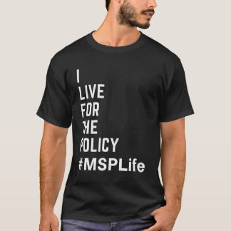 Msp Bylaws病院ポリシーCredentialing Cpmsm Cpc Tシャツ