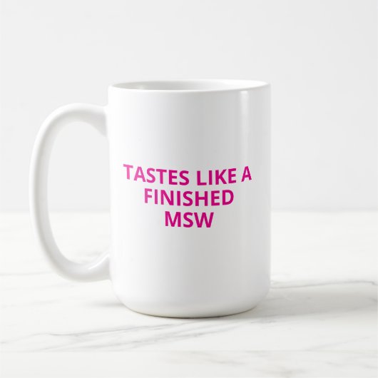 MSW Graduation cute Gift, Masters of Social Work コーヒーマグカップ (左)