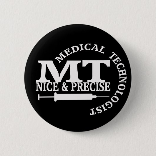 MTスローガンNICEおよび精密な医学研究所の技術 缶バッジ (正面)