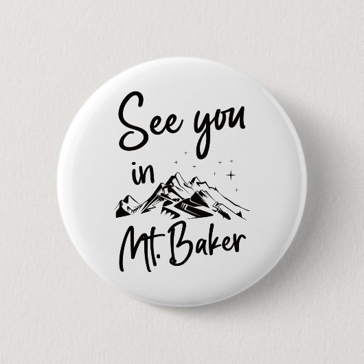 Mt. Baker Usa Vacation Skiでお会いしよう 缶バッジ (正面)
