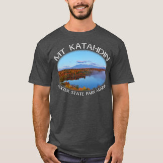 Mt Katahdin Autumn Maine Scenic Beauty Tシャツ