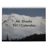 Mt. Shasta 2011Calendar カレンダー (カバー)