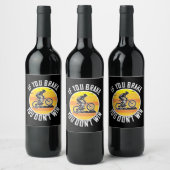 MTB -もし You Brake You Don't Win ワインラベル (ボトル)