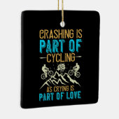 MTB – クラッシュはサイクリングの一部 セラミックオーナメント (右)